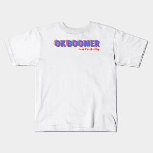 Ok Boomer Kids T-Shirt